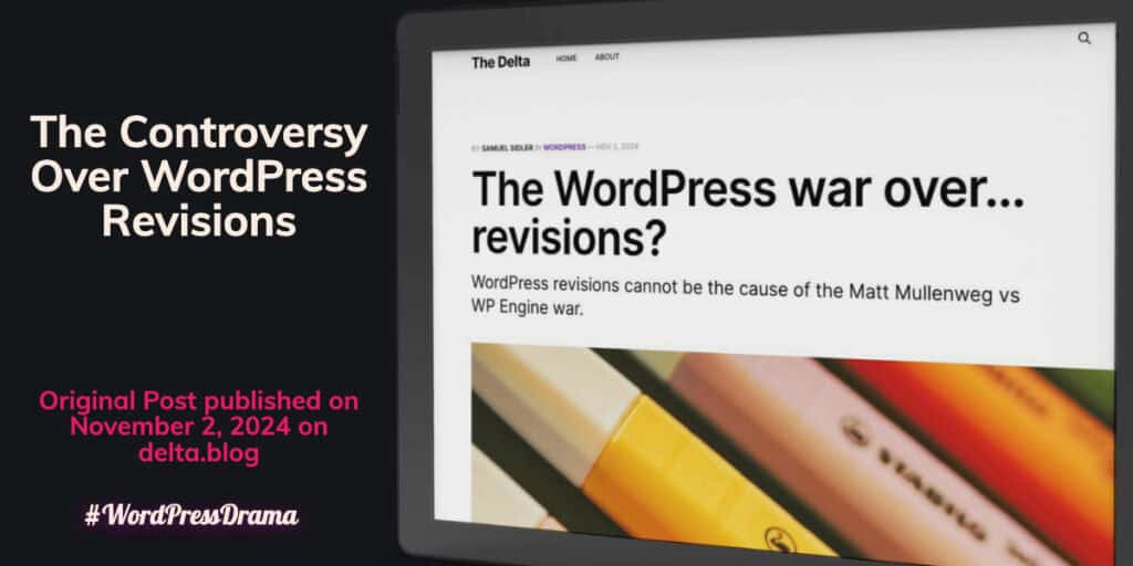 Wordpress Revisions War