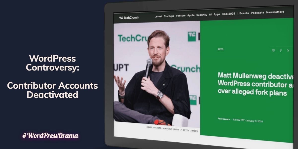 WordPress Controversy: Contributor Accounts Deactivated
